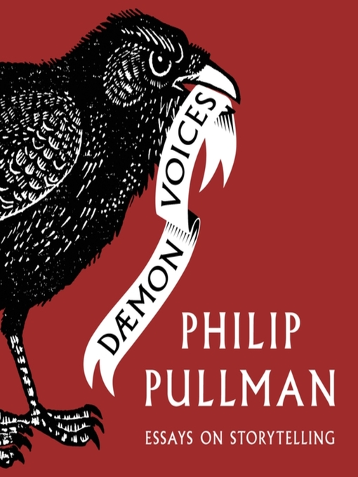 Title details for Daemon Voices by Philip Pullman - Available